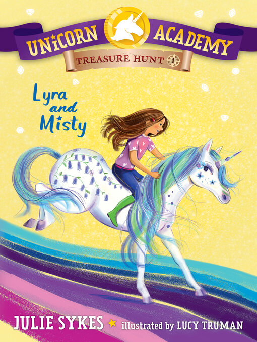 Title details for Unicorn Academy Treasure Hunt #1 by Julie Sykes - Available